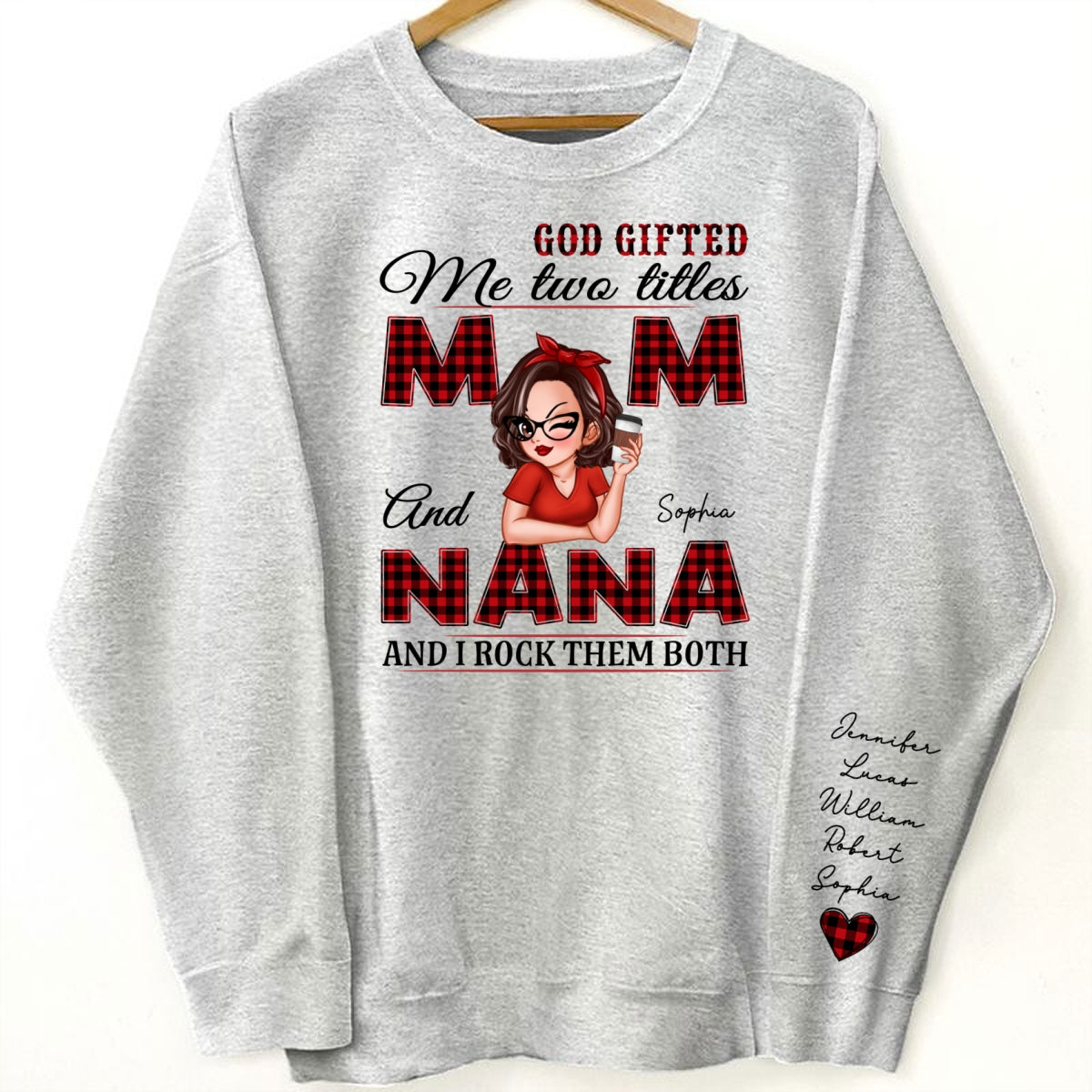 Grandma God Gifted Me Two Titles Personalized Sleeve Printed Sweatshirt